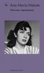 Pierwsze wspomnienie
