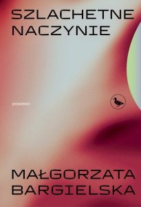 Szlachetne naczynie