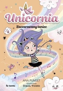 Unicornia. Zaczarowany taniec
