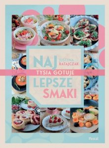 Najlepsze smaki. Tysia gotuje