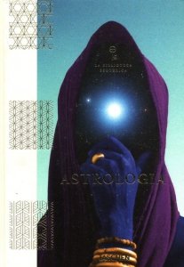 Astrologia. La Biblioteca Esoterica