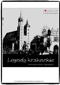 Legendy krakowskie. Pomoc dydaktyczna do nauki języka polskiego jako obcego na poziomie A1-A2 (ebook)