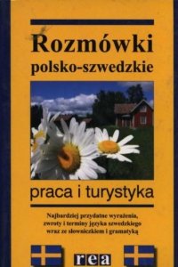 Rozmówki polsko-szwedzkie. Praca i turystyka 