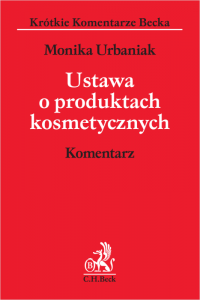 Ustawa o produktach kosmetycznych. Komentarz