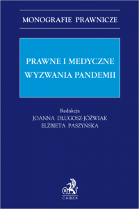 Prawne i medyczne wyzwania pandemii