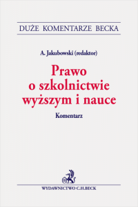 Prawo o szkolnictwie wyższym i nauce. Komentarz