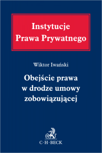 Obejście prawa w drodze umowy zobowiązującej