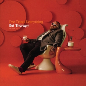 I've Tried Everything But Therapy. Part 1 CD