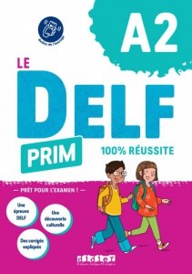 Delf Prim A2 100% réussite + audio online