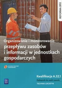 Organizowanie i monitorowanie przepływu zasobów i informacji w jednostkach gospodarczych (S)
