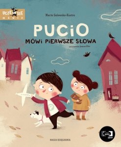 Pucio mówi pierwsze słowa. Wydawnictwo Nasza Księgarnia