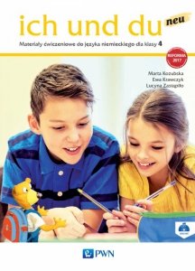 Ich und du neu. Język niemiecki. Szkoła podstawowa klasa 4. Materiały ćwiczeniowe