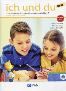 Ich und du neu. Język niemiecki. Szkoła podstawowa klasa 4. Zeszyt ćwiczeń. Wersja rozszerzona