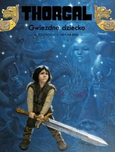 Thorgal. Gwiezdne dziecko. Tom 7