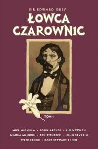 Łowca Czwrownic. Sir Edward Grey. Tom 1