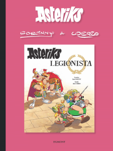 Asteriks. Asteriks legionista. Tom 10