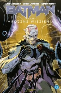 Mroczne więzienia. Batman. Tom 5