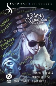 Kraina koszmarów. Szklany dom. Sandman Uniwersum. Tom 2