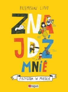 Znajdź mnie. Przygoda w mieście