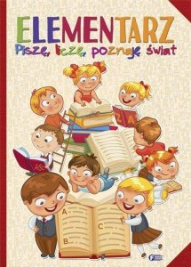 Elementarz piszę, liczę, poznaję...