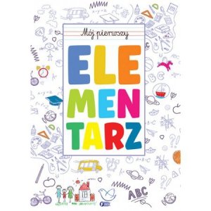 Mój pierwszy elementarz. Wydawnictwo Fenix
