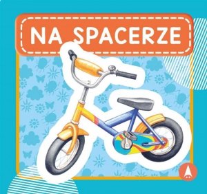 Na spacerze. Wydawnictwo Skrzat