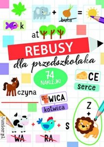 Rebusy dla przedszkolaka. Wydawnictwo Books and Fun