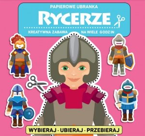 Papierowe ubranka. Papierowe ubranka. Rycerze