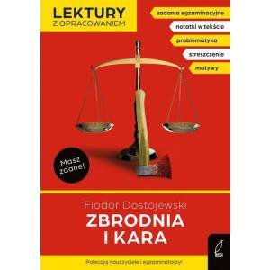 Zbrodnia i kara. Lektury z opracowaniem. Wydawnictwo Wilga