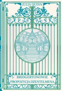 Propozycja dżentelmena. Bridgertonowie. Tom 3. Oprawa twarda. Barwione brzegi