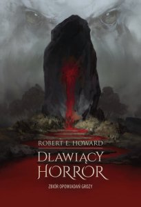 Dławiący horror. Zbiór opowiadań grozy