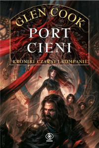 Port Cieni. Czarna Kompania. Tom 1, 5