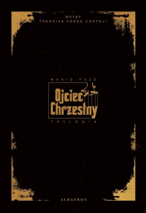Ojciec Chrzestny. Trylogia