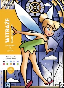 Witraże. Magia kolorów. Kolorowanka antystresowa. Disney. Zagadkowe rysunki