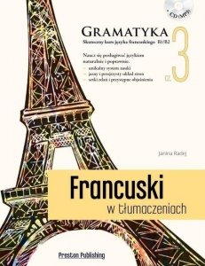 Francuski w tłumaczeniach 3 Gramatyka. Poziom średnio zaawansowany z płytą CD 