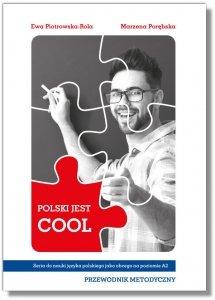 Polski jest COOL A2. Książka nauczyciela - Przewodnik metodyczny 