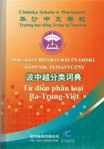 Polsko-chińsko-wietnamski słownik tematyczny