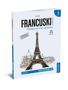 Francuski w tłumaczeniach. Gramatyka 1. Wydanie 2
