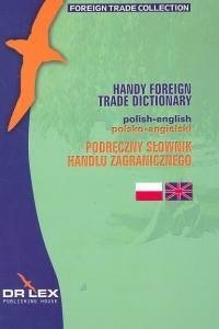 Podręczny słownik handlu zagranicznego polsko-angielski