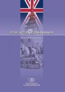 English Grammar. Teacher's Book 1 