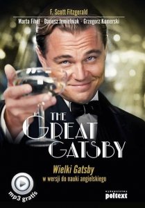 The Great Gatsby. Wielki Gatsby w wersji do nauki angielskiego z bezpłatnymi nagraniami MP3