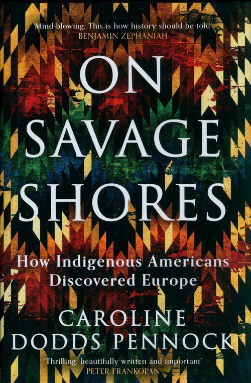On Savage Shores