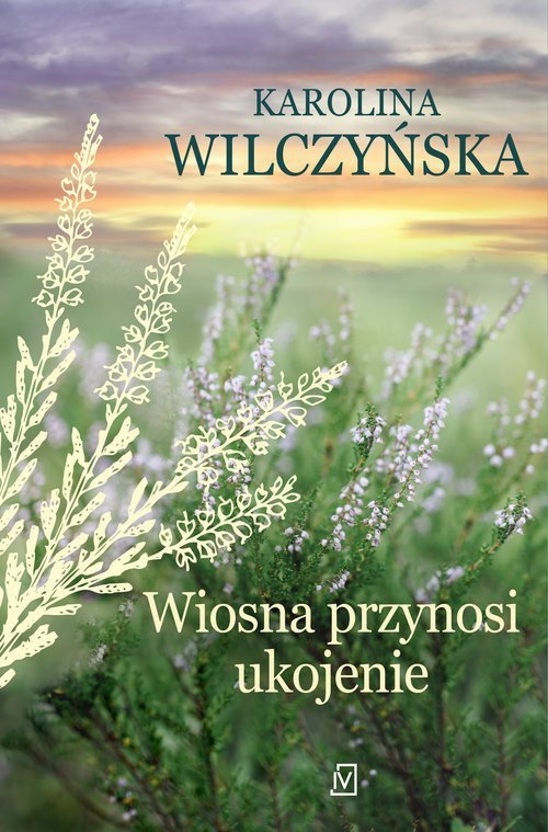 Wiosna przynosi ukojenie