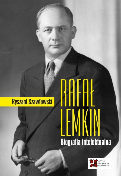 Rafał Lemkin Biografia intelektualna