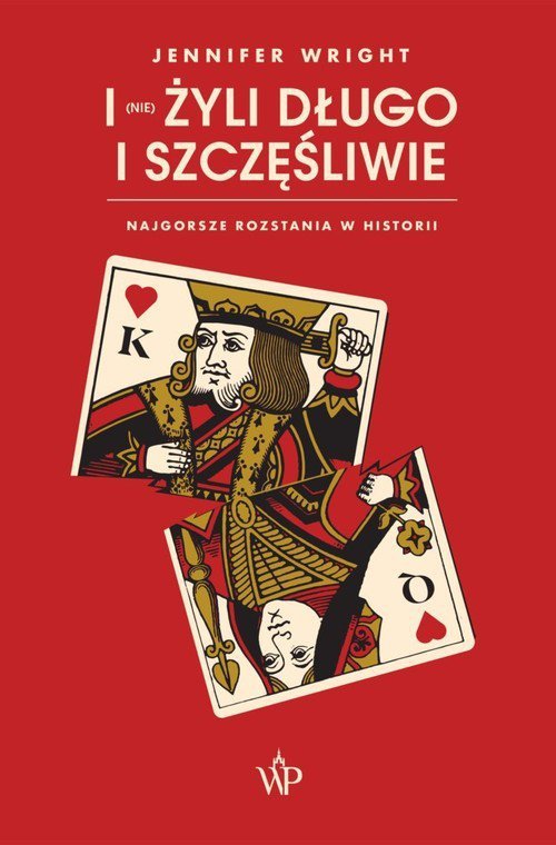 I (nie) żyli długo i szczęśliwie