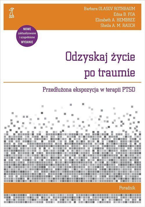 Odzyskaj życie po traumie Poradnik