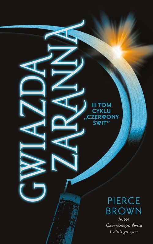 Gwiazda zaranna Cykl Czerwony świt Tom 3