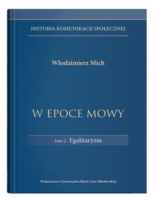 W epoce mowy Tom 2 Egalitaryzm