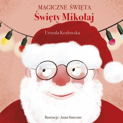 Magiczne święta Święty Mikołaj