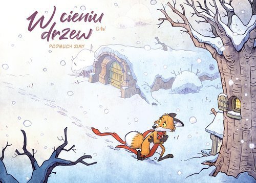 W cieniu drzew Podmuch zimy Tom 2